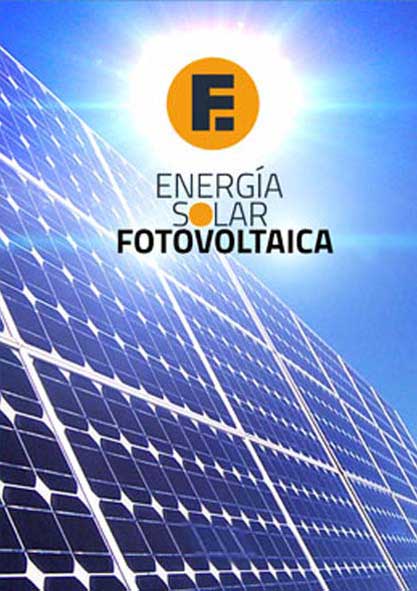 Energía Solar Fotovoltaica. (Multimedia y Ebook)