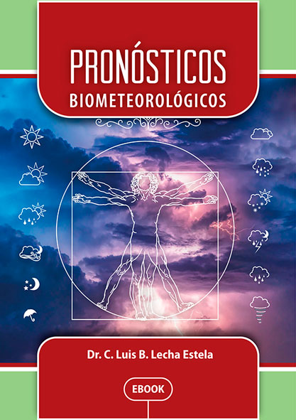 Pronósticos biometeorológicos. (Ebook)