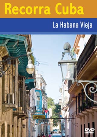 Recorra Cuba. La Habana Vieja. (Video)