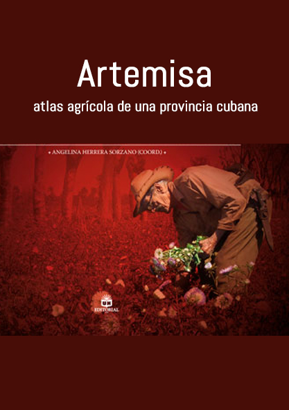 Artemisa: atlas agrícola de una provincia cubana. (Ebook)