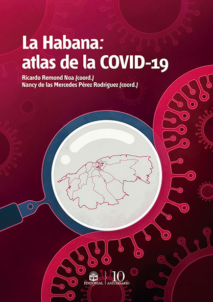 La Habana: Atlas de la COVID-19. (Ebook)