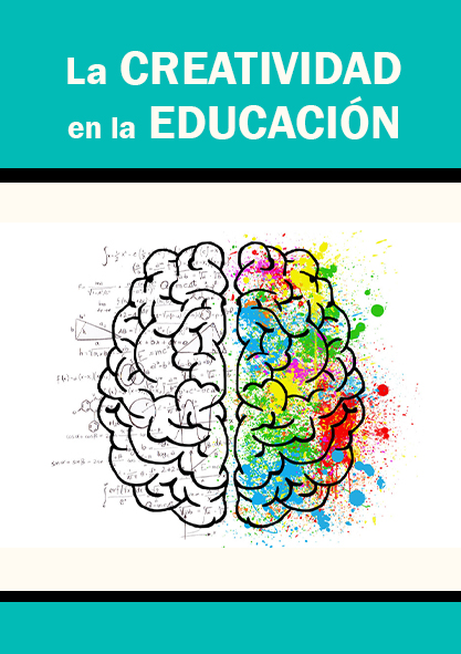 La creatividad en la educación. (Ebook y Libro)