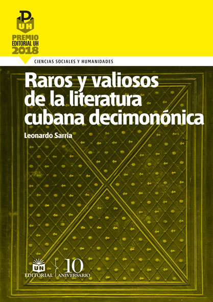  Raros y valiosos de la literatura cubana decimonónica. (Ebook)