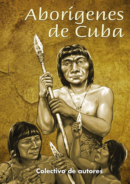 Aborígenes de Cuba. (Multimedia y Ebook)