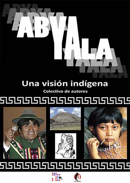 ABYA YALA. Una visión indígena. (Ebook)