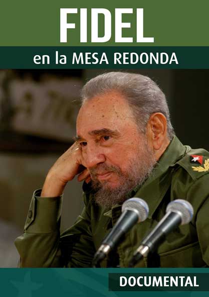 Fidel en la Mesa Redonda. (Video)