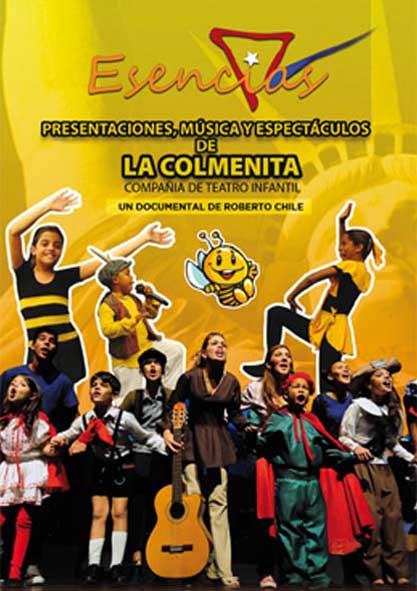 Esencias. Presentaciones, Música y Espectáculos de La Colmenita. (Video)