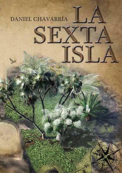 La sexta isla. (Audiolibro y Ebook)
