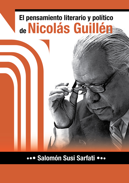 El pensamiento literario y político de Nicolás Guillén. (Ebook)