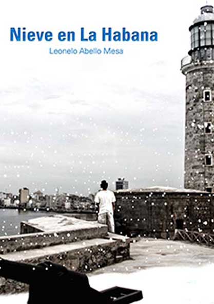 Nieve en La Habana. (Ebook y Audiolibro)